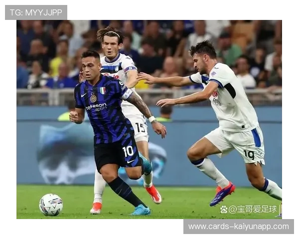 劳塔罗精准射门再次让国际米兰前场爆发